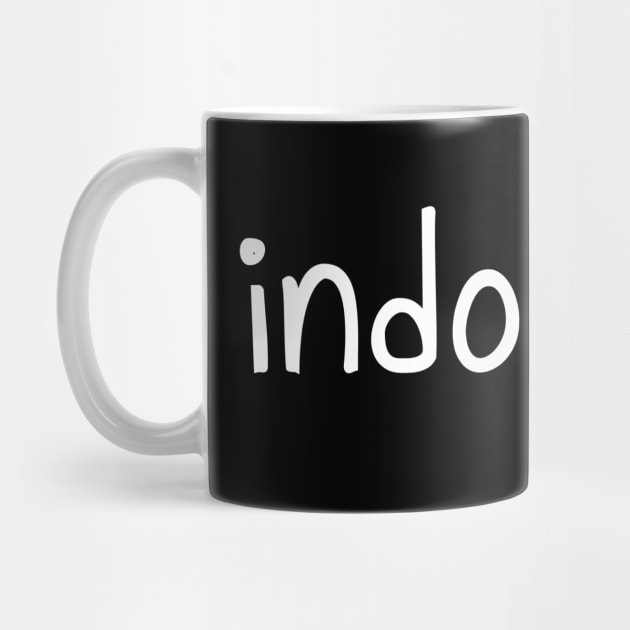 Indoorsy T-Shirt and Apparel for Introverts by PowderShot